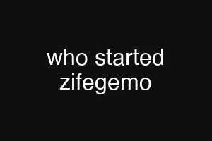 who started zifegemo